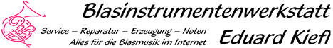 Blasinstrumentenwerkstatt Eduard Kiefl